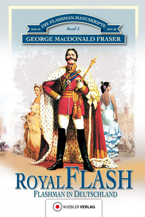 Buchcover Royal Flash | George MacDonald Fraser | EAN 9783942270922 | ISBN 3-942270-92-7 | ISBN 978-3-942270-92-2
