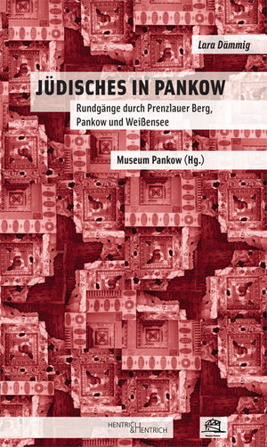 Buchcover Jüdisches in Pankow | Lara Dämmig | EAN 9783942271905 | ISBN 3-942271-90-7 | ISBN 978-3-942271-90-5