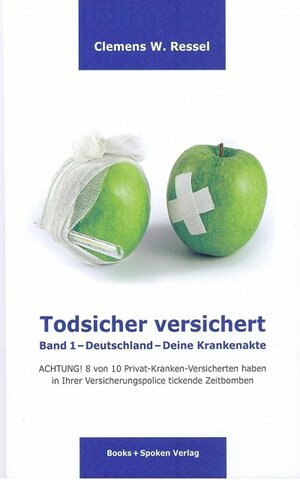 Buchcover Todsicher versichert | Clemens W Ressel | EAN 9783942273008 | ISBN 3-942273-00-4 | ISBN 978-3-942273-00-8