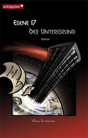 Buchcover Ebene 17: Der Untergrund | Klaus Kormann | EAN 9783942289016 | ISBN 3-942289-01-6 | ISBN 978-3-942289-01-6