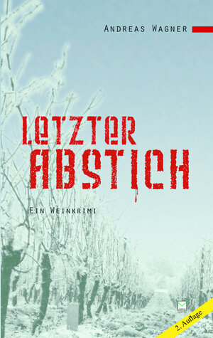 Buchcover Letzter Abstich | Andreas Wagner | EAN 9783942291088 | ISBN 3-942291-08-8 | ISBN 978-3-942291-08-8