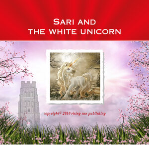 Buchcover SARI AND THE WHITE UNICORN | Simone Radloff | EAN 9783942296007 | ISBN 3-942296-00-4 | ISBN 978-3-942296-00-7