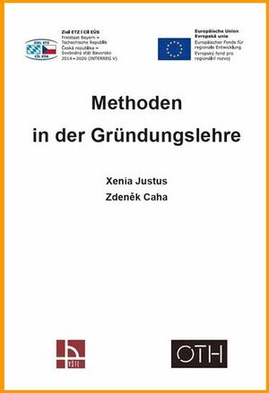 Buchcover Methoden in der Gründungslehre | Xenia Justus | EAN 9783942303811 | ISBN 3-942303-81-7 | ISBN 978-3-942303-81-1