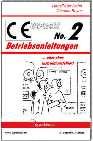 Buchcover CE EXPRESS No. 2 Betriebsanleitungen | Hans Peter Hahn | EAN 9783942306126 | ISBN 3-942306-12-3 | ISBN 978-3-942306-12-6