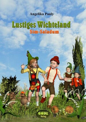 Buchcover Lustiges Wichteland Sim-Saladum | Angelika Pauly | EAN 9783942312257 | ISBN 3-942312-25-5 | ISBN 978-3-942312-25-7