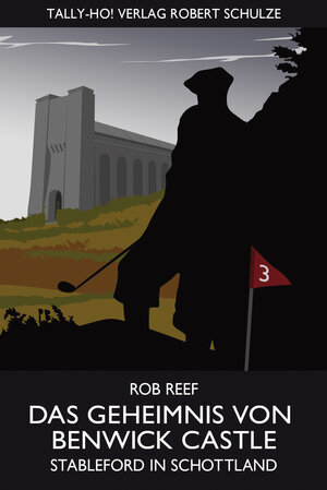 Buchcover Das Geheimnis von Benwick Castle | Rob Reef | EAN 9783942316064 | ISBN 3-942316-06-4 | ISBN 978-3-942316-06-4