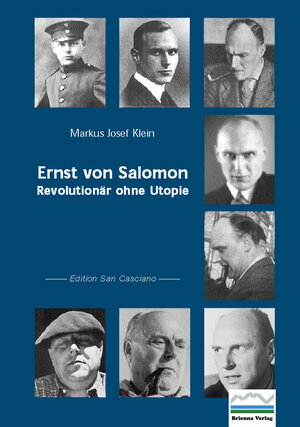 Buchcover Ernst von Salomon | Markus J Klein | EAN 9783942318044 | ISBN 3-942318-04-0 | ISBN 978-3-942318-04-4