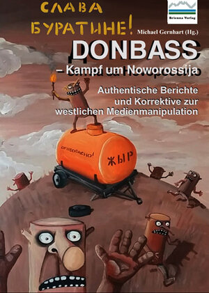 Buchcover Donbass – Kampf um Noworossija  | EAN 9783942318204 | ISBN 3-942318-20-2 | ISBN 978-3-942318-20-4