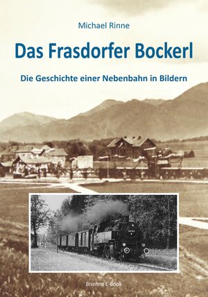 Buchcover Das Frasdorfer Bockerl | Michael Rinne | EAN 9783942318426 | ISBN 3-942318-42-3 | ISBN 978-3-942318-42-6