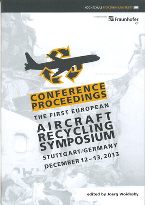 Buchcover Conference Proceedings: The European Aircraft Recycling Symposium. Stuttgart/Germany March, 2015  | EAN 9783942319058 | ISBN 3-942319-05-5 | ISBN 978-3-942319-05-8