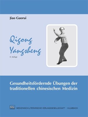 Buchcover Qigong Yangsheng | Guorui Jiao | EAN 9783942320573 | ISBN 3-942320-57-6 | ISBN 978-3-942320-57-3