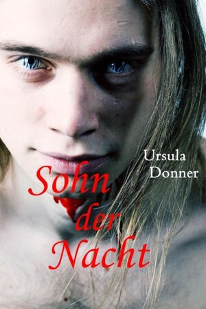 Buchcover Sohn der Nacht | Ursula Donner | EAN 9783942322003 | ISBN 3-942322-00-5 | ISBN 978-3-942322-00-3