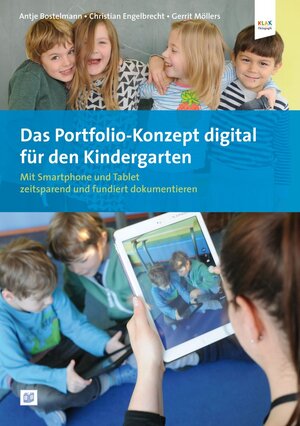 Buchcover Das Portfolio-Konzept digital für den Kindergarten | Antje Bostelmann | EAN 9783942334402 | ISBN 3-942334-40-2 | ISBN 978-3-942334-40-2