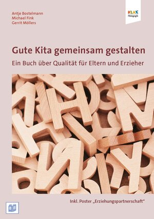 Buchcover Gute Kita gemeinsam gestalten | Antje Bostelmann | EAN 9783942334419 | ISBN 3-942334-41-0 | ISBN 978-3-942334-41-9
