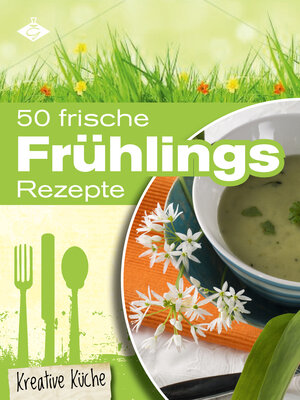 Buchcover 50 frische Frühlingsrezepte | Stephanie Pelser | EAN 9783942340403 | ISBN 3-942340-40-2 | ISBN 978-3-942340-40-3