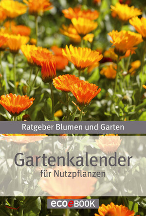 Buchcover Gartenkalender - Nutzpflanzen  | EAN 9783942343015 | ISBN 3-942343-01-0 | ISBN 978-3-942343-01-5
