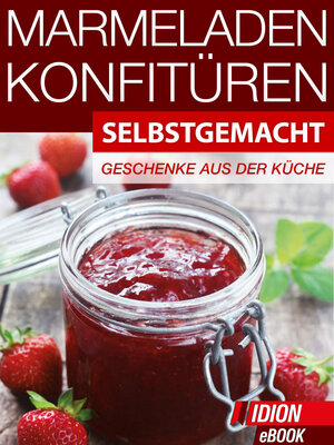 Buchcover Marmeladen & Konfitüren - Selbstgemacht  | EAN 9783942343657 | ISBN 3-942343-65-7 | ISBN 978-3-942343-65-7