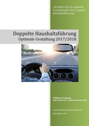 Buchcover Doppelte Haushaltsführung | Wilhelm Krudewig | EAN 9783942361385 | ISBN 3-942361-38-8 | ISBN 978-3-942361-38-5