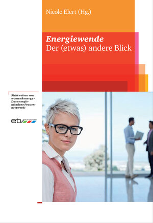 Buchcover Energiewende – Der (etwas) andere Blick  | EAN 9783942370431 | ISBN 3-942370-43-3 | ISBN 978-3-942370-43-1