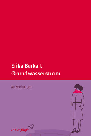Buchcover Grundwasserstrom | Erika Burkart | EAN 9783942374620 | ISBN 3-942374-62-5 | ISBN 978-3-942374-62-0