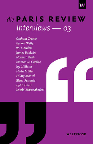 Buchcover Die Paris Review Interviews 03 | Graham Greene | EAN 9783942377188 | ISBN 3-942377-18-7 | ISBN 978-3-942377-18-8