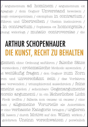 Buchcover Die Kunst, Recht zu behalten | Arthur Schopenhauer | EAN 9783942378598 | ISBN 3-942378-59-0 | ISBN 978-3-942378-59-8