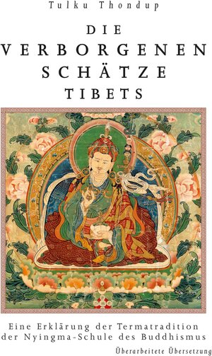 Buchcover Die verborgenen Schä̈tze Tibets | Thondup Tulku | EAN 9783942380089 | ISBN 3-942380-08-0 | ISBN 978-3-942380-08-9