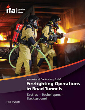 Buchcover Firefighting Operations in Road Tunnels | Christian Brauner | EAN 9783942385046 | ISBN 3-942385-04-X | ISBN 978-3-942385-04-6