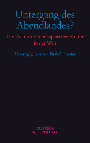 Buchcover Untergang des Abendlandes?  | EAN 9783942393409 | ISBN 3-942393-40-9 | ISBN 978-3-942393-40-9