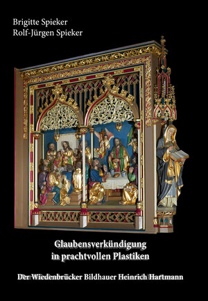 Buchcover Glaubensverkündigung in prachtvollen Plastiken | Brigitte Spieker | EAN 9783942395106 | ISBN 3-942395-10-X | ISBN 978-3-942395-10-6