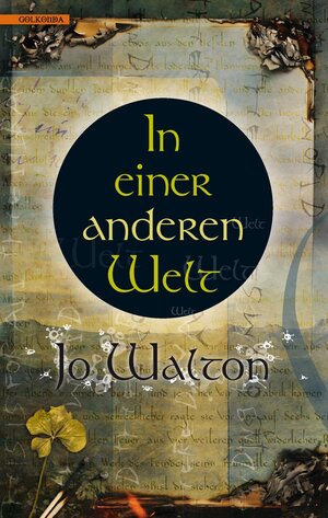 Buchcover In einer anderen Welt | Jo Walton | EAN 9783942396752 | ISBN 3-942396-75-0 | ISBN 978-3-942396-75-2