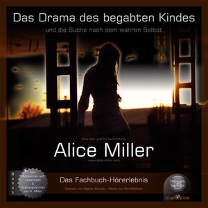 Buchcover Das Drama des begabten Kindes | Alice Miller | EAN 9783942402095 | ISBN 3-942402-09-2 | ISBN 978-3-942402-09-5