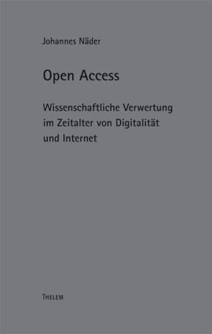 Buchcover Open Access | Johannes Näder | EAN 9783942411042 | ISBN 3-942411-04-0 | ISBN 978-3-942411-04-2
