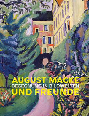 Buchcover August Macke und Freunde | Klara Drenker-Nagels | EAN 9783942423069 | ISBN 3-942423-06-5 | ISBN 978-3-942423-06-9