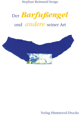 Buchcover Der Barfußengel und andere seiner Art | Stephan R Senge | EAN 9783942429214 | ISBN 3-942429-21-7 | ISBN 978-3-942429-21-4