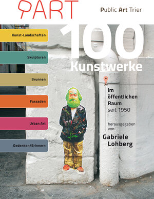 Buchcover 100 Kunstwerke im öffentlichen Raum seit 1950  | EAN 9783942429597 | ISBN 3-942429-59-4 | ISBN 978-3-942429-59-7