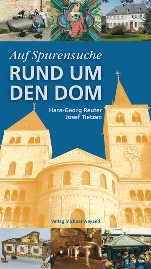 Buchcover Auf Spurensuche Rund um den Dom | Hans G Reuter | EAN 9783942429733 | ISBN 3-942429-73-X | ISBN 978-3-942429-73-3