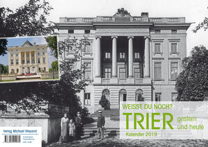 Buchcover Trier – Kalender 2019  | EAN 9783942429979 | ISBN 3-942429-97-7 | ISBN 978-3-942429-97-9