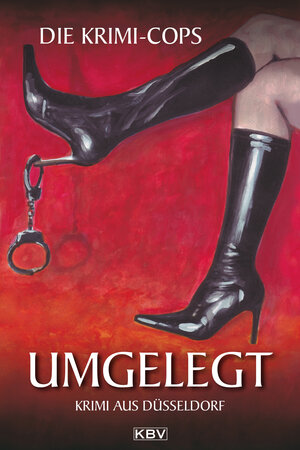 Buchcover Umgelegt | Die Krimi-Cops | EAN 9783942446068 | ISBN 3-942446-06-5 | ISBN 978-3-942446-06-8