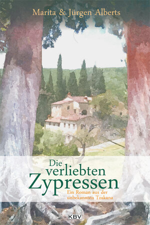 Buchcover Die verliebten Zypressen | Jürgen Alberts | EAN 9783942446341 | ISBN 3-942446-34-0 | ISBN 978-3-942446-34-1