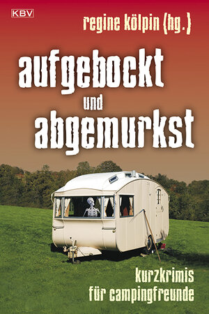 Buchcover aufgebockt und abgemurkst | Jürgen Alberts | EAN 9783942446426 | ISBN 3-942446-42-1 | ISBN 978-3-942446-42-6