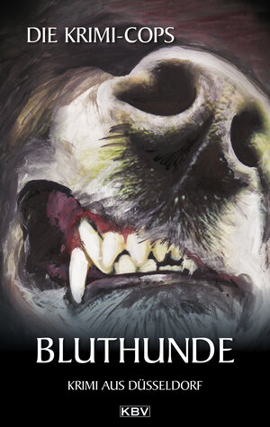 Buchcover Bluthunde | Krimi-Cops | EAN 9783942446877 | ISBN 3-942446-87-1 | ISBN 978-3-942446-87-7