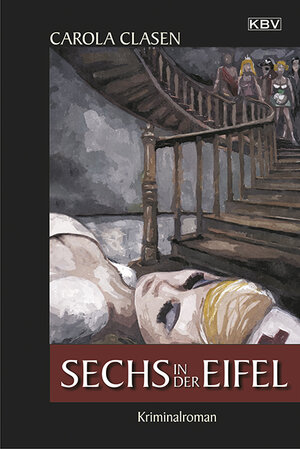 Buchcover Sechs in der Eifel | Carola Clasen | EAN 9783942446952 | ISBN 3-942446-95-2 | ISBN 978-3-942446-95-2