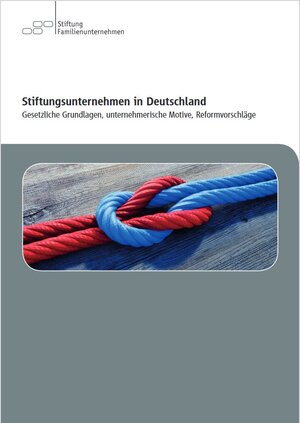 Buchcover Stiftungsunternehmen in Deutschland  | EAN 9783942467988 | ISBN 3-942467-98-4 | ISBN 978-3-942467-98-8