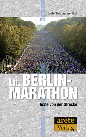 Buchcover Lit. Berlin-Marathon  | EAN 9783942468121 | ISBN 3-942468-12-3 | ISBN 978-3-942468-12-1