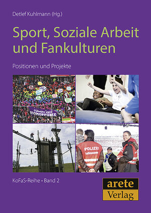 Buchcover Sport, Soziale Arbeit und Fankulturen  | EAN 9783942468190 | ISBN 3-942468-19-0 | ISBN 978-3-942468-19-0