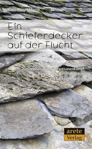 Buchcover Ein Schieferdecker auf der Flucht | Klaus-Rainer Martin | EAN 9783942468336 | ISBN 3-942468-33-6 | ISBN 978-3-942468-33-6