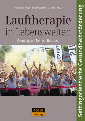 Buchcover Lauftherapie in Lebenswelten  | EAN 9783942468954 | ISBN 3-942468-95-6 | ISBN 978-3-942468-95-4