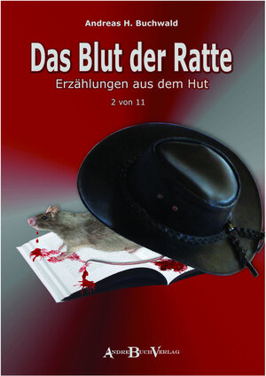 Buchcover Das Blut der Ratte | Andreas H. Buchwald | EAN 9783942469616 | ISBN 3-942469-61-8 | ISBN 978-3-942469-61-6