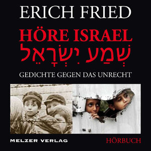 Buchcover Höre Israel | Erich Fried | EAN 9783942472012 | ISBN 3-942472-01-5 | ISBN 978-3-942472-01-2